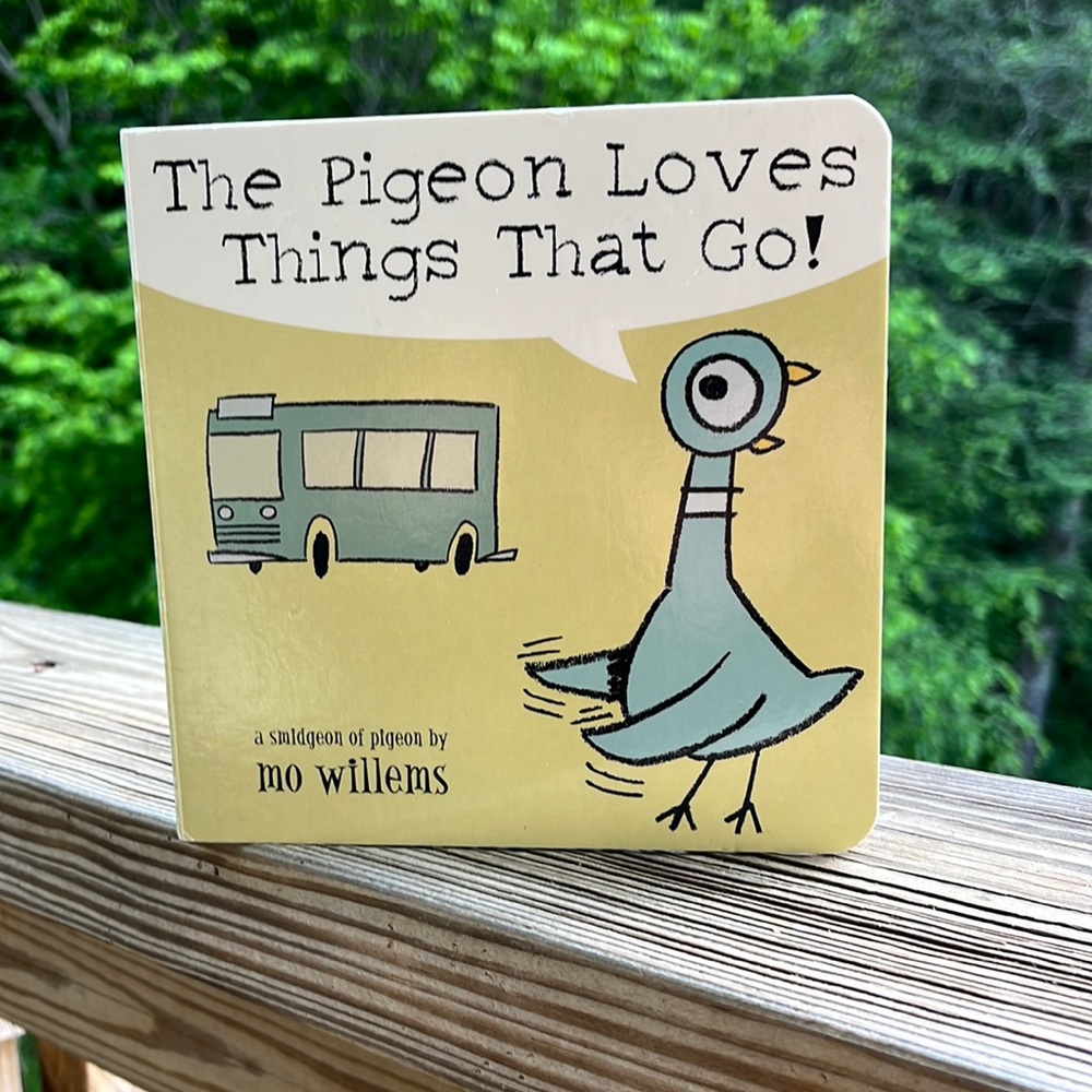 The Pigeon Loves Things That Go by Mo Willems